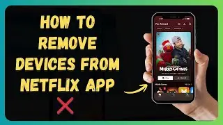 Как удалить устройства из приложения Netflix ❌ (пошаговая инструкция для начинающих)