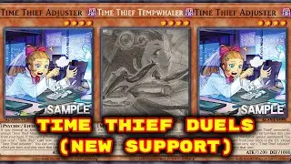 Yugioh - Time Thief Duels (New Support) (Adjuster & Tempwhaler) (Deck Download in Description)