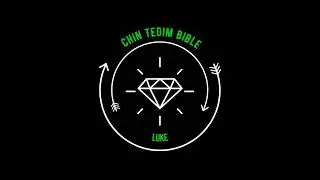 Chin Tedim Bible Luke