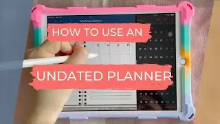 [Tutorial] How to use an undated planner | TLC Signature Undated Digital Planner | angieng.co