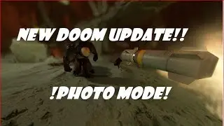 DOOM New PHOTO MODE Update !!!Gameplay Show-Off!!!