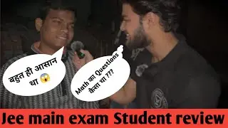 इतना confused 😕 वो भी jee main के student || last day exam Review || jee main exam 2024