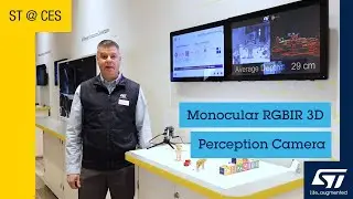 ST at CES 2024 &mdash; Monocular RGBIR 3D Perception Camera