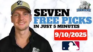 MLB Picks & Predictions For Today Wednesday 9/10/25 | 7 Picks in 5 Minutes