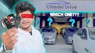 Let's buy a Luxury car | Citadle drive