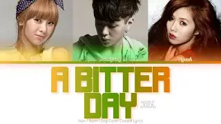 HyunA (현아) ft. G.NA & Yoon Junhyung (용준형) A Bitter Day Color Coded Lyrics (Han/Rom/Eng)