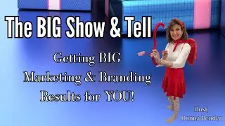 The BIG Show & Tell - January 27, 2026 - Are YOUR Branded Products Making You Money? - Donna Bender