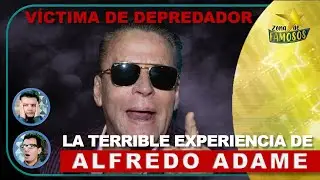 ¡ALFREDO ADAME SUFRE TERRIBLE EXPERIENCIA! ACUSA A FAMOSO DE QUERER PROPASARSE CON ÉL CUANDO…