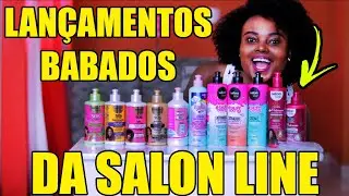 NOVIDADE LAN&Ccedil;AMENTOS SALON LINE 2020