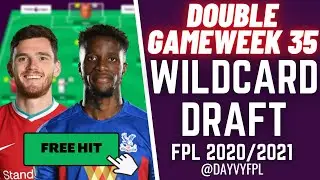 БЕСПЛАТНЫЕ ДРИФТЫ HIT + WILDCARD! ДВОЙНАЯ ИГРОВАЯ НЕДЕЛЯ 35! FPL 2020/2021!
