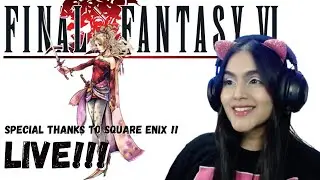 FFVI Live stream Pt.15 Phantom Rush! - thanks to Square Enix for the game! | Rozu live on YT!