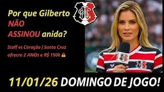🚨 $150 MIL/MÊS GILBERTO volta ao Santa Cruz? Negociação EMPACOU e tem propost da Série B VEM OU NÃO?