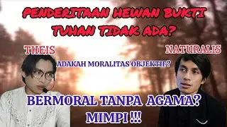 MELENGKAPI ARGUMEN THEIST - MORAL OBJEKTIF DALAM PERSPEKTIF ISLAM DAN PROBLEM ANIMAL SUFFERING