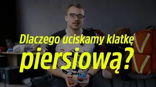 Dlaczego uciskamy klatkę piersiową RKO