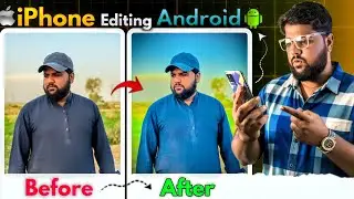 iPhone Editing in Android | Photo Editing Apps For Android