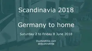 Scandinavia motorhome trip 2018 (11) - Germany to home
