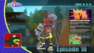 Creativerse Episode 10