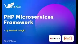 PHP Microservices Framework | PHPCamp | Ramesh Jangid