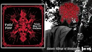 Pulsus Furor - Satanic Wings of Blasphemy (Full EP 2022)
