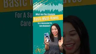 Episode 80: Absolute Basic Must-Haves for a Successful Pet Care Business