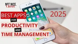 2025 | Best Apps For Better Productivity, Time Management In The New Year