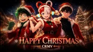 Merry Christmas  🎅🏼🎁🎄[ Edit / Amv ] 📲
