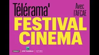 Festival cin&eacute;ma de T&eacute;l&eacute;rama, la bande annonce