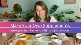 Make Your Own Ayurvedic Capsules || Ashwagandha || Trhiphala || Turmeric ||  Sacred Mushrooms