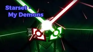 Beat Saber Custom Song: My Demons - Starset