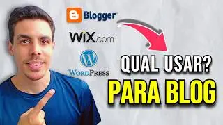 BLOGGER? WIX? WORDPRESS? 🤔 Qual a Melhor???????