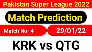 Karachi Kings vs Quetta Gladiators | PSL 2022, 4th Match Prediction | KRK vs QTG Match Prediction