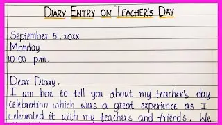 Diary Entry On Teacher's Day Celebration 2021 || @EssentialEssayWriting || Diary Writing