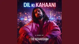 Dil Ki Kahaani
