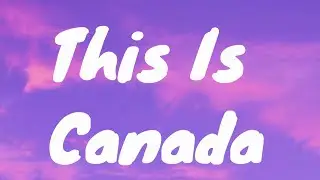 This Is Canada - Viral Sound Empire x Canadian Bacon