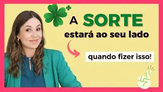 Atraia Sorte com Esta Técnica│Síndrome da Garota Sortuda