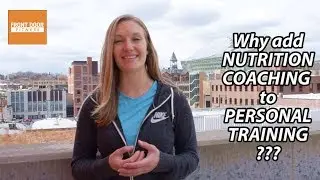 How Nutrition Coaching Helps Personal Training
