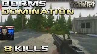 Dorms Domination - Customs PVP - Escape From Tarkov
