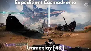 Expedition: Cosmodrome, Gameplay [4K] - Destiny 2, Season of Plunder
