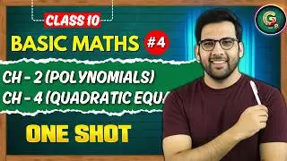 10th Basic Maths || Polynomials, Quadratic Equations to circles ONESHOT