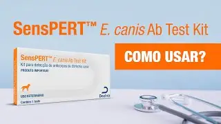 SensPERT E. canis Ab Test Kit - Como Usar?