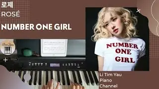 ROS&Eacute; (로제) - number one girl Piano Cover by Li Tim Yau
