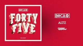 Boca 45 - ALTZ [HQ Audio]