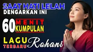 Luangkan 1 Jam Bersama Tuhan | Lagu Rohani Pujian & Penyembahan Terbaru 2026