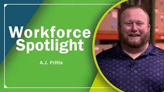 Workforce Spotlight AJ Fritts