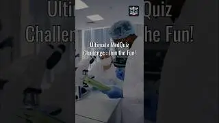Ultimate MedQuiz Challenge : Join the Fun! #medico