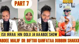 Oro funny 😄 jartii abde show part 7 Abdee dr akkaa jalatee jiruu Ifaa godhee koflaa dhumnee 