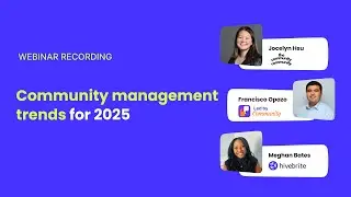 [Webinar] Community management trends for 2025