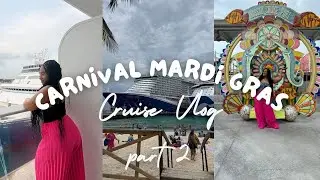 Carnival Mardi Gras Birthday Cruise Pt. 2 🛳️ | Nassau, Bahamas 🇧🇸