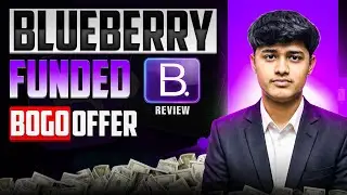 Blueberry Funded Account Review and BOGO Offer - Do Not Miss
