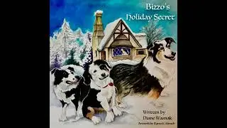 Bizzo's Holiday Secret &bull; Episode 1 - A Dog's Story